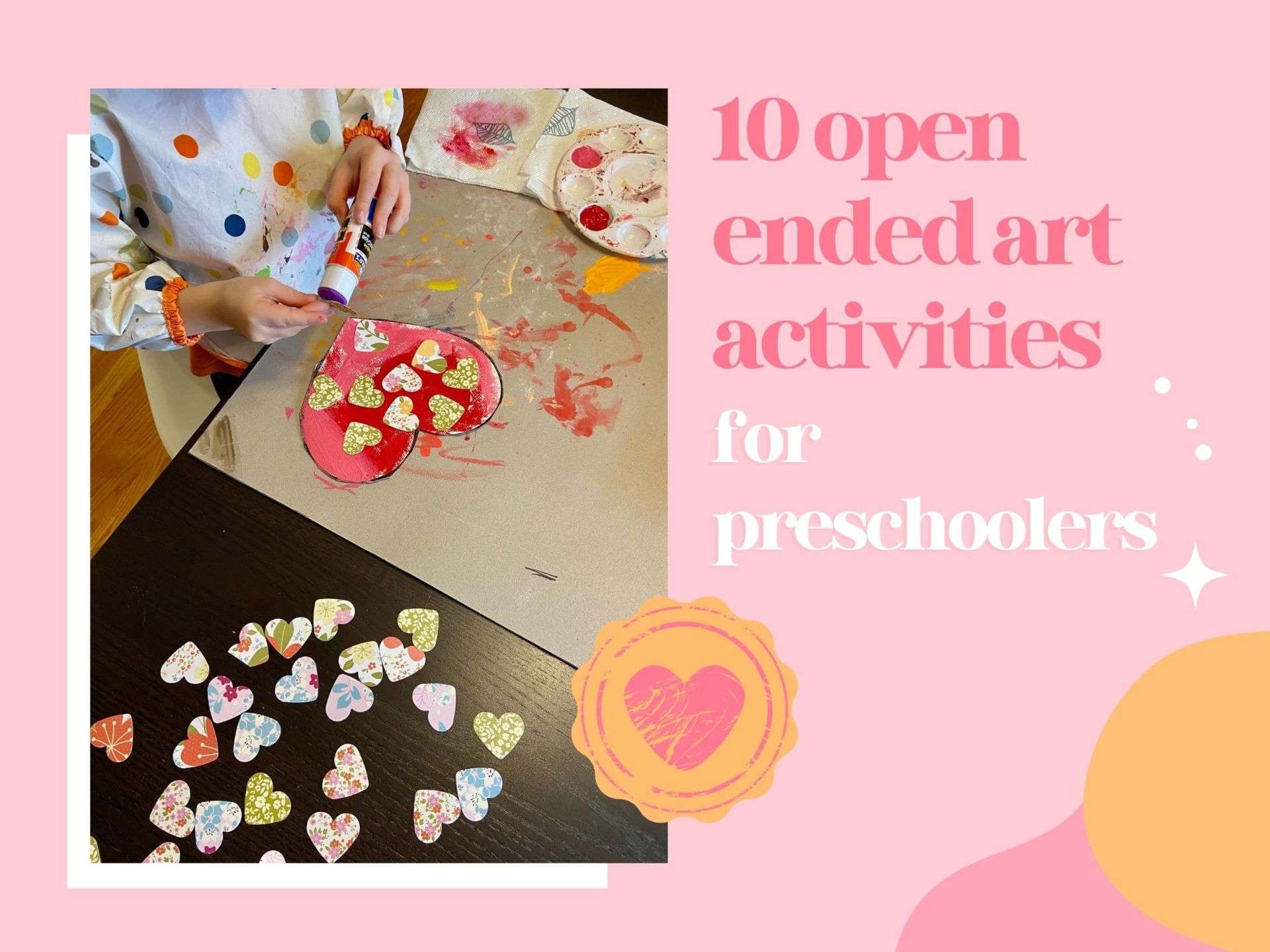 10 Open Ended Art Activities For Preschoolers Cobberson Co 