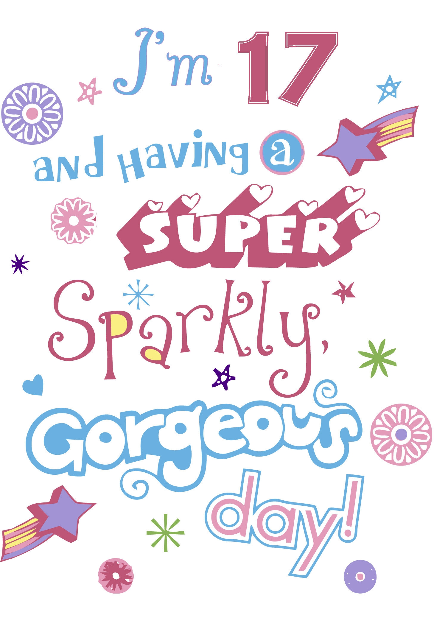 8 Fantastic Printable Birthday Cards For 17 Year Olds free 