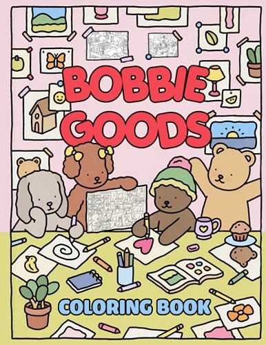 Bobby Goods Coloring Book Cute Coloring Books With 30 High Quality 