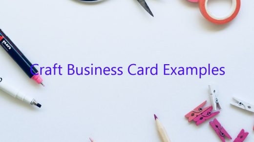 Craft Business Card Examples February 2023 Uptowncraftworks