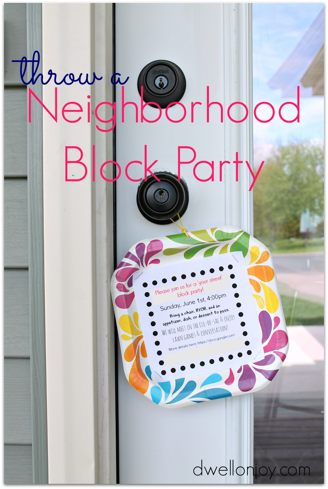Dwell On Joy Neighborhood Block Party Invitation Idea Block Party 