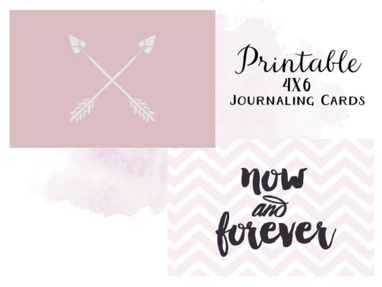 Free Printable 4x6 Now And Forever Journaling Cards