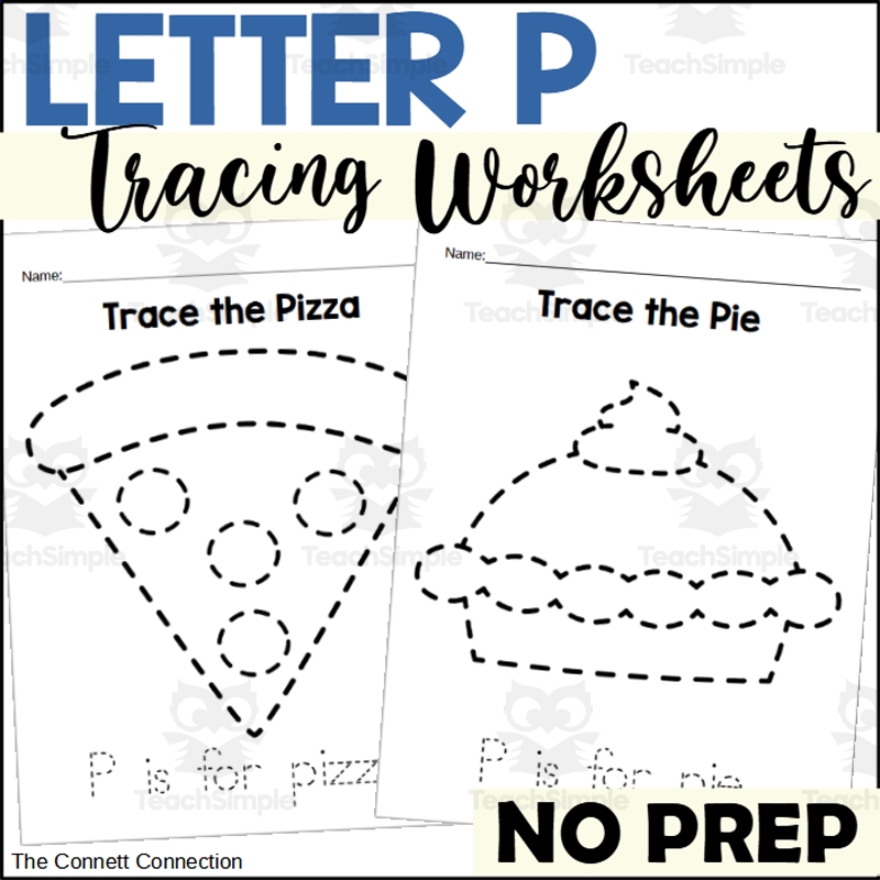 Letter P Tracing Worksheets By Teach Simple