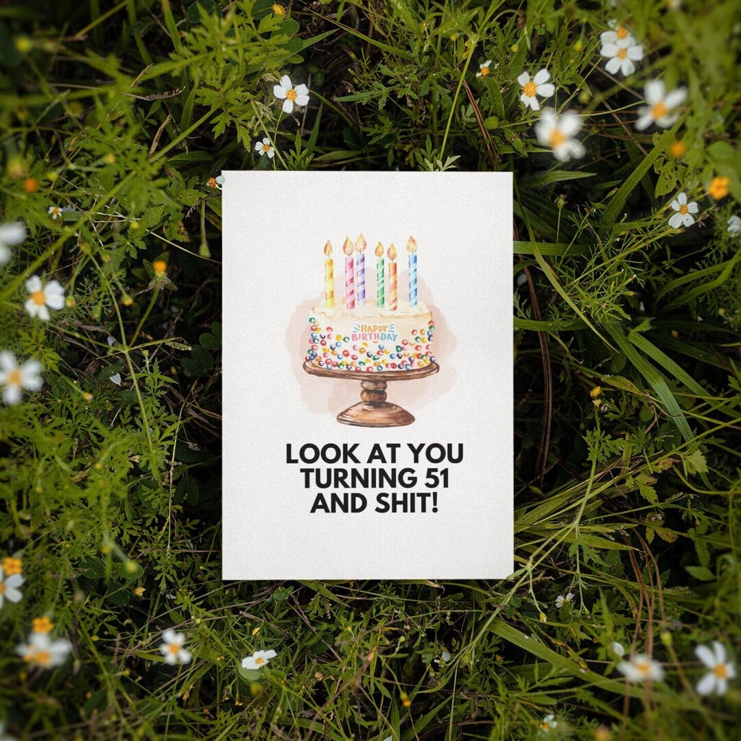 Printable 51st Birthday Card Instant Download Funny Birthday Card 