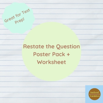 Restate The Question Poster Pack Worksheet By Functional Foundations
