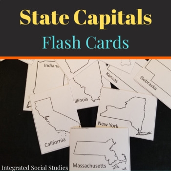 State Capitals Flash Cards By Integrated Social Studies TpT
