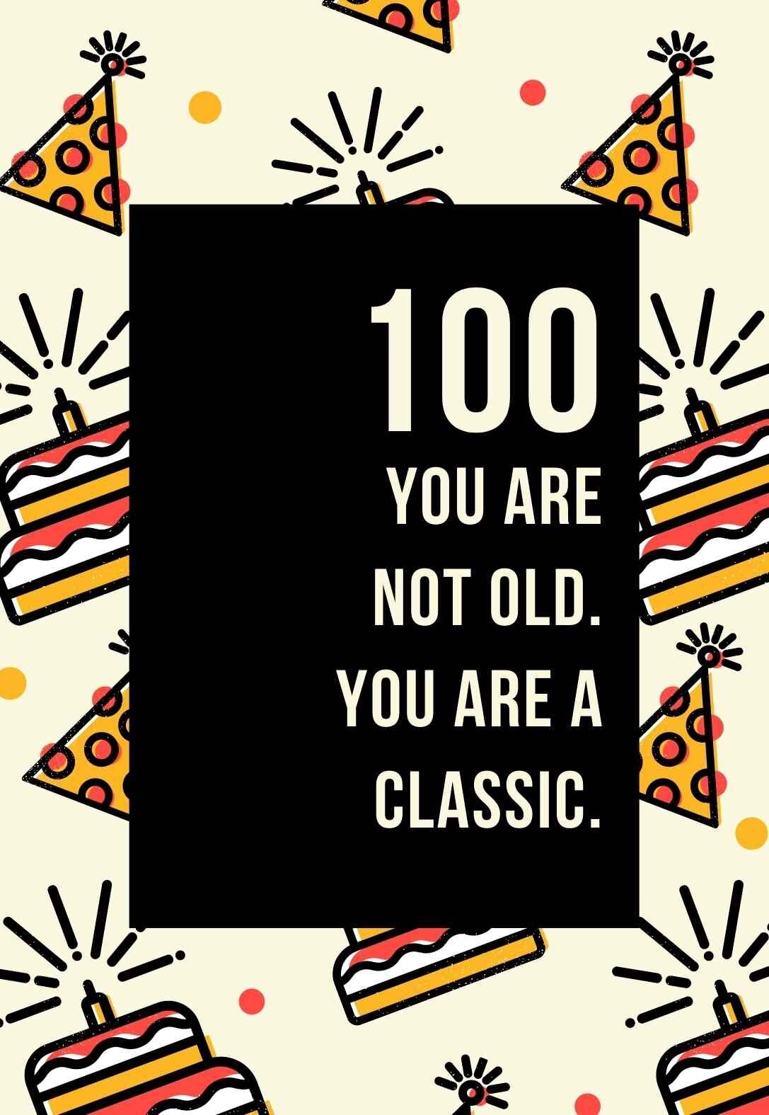 Stunning Printable Birthday Cards For 100 Years Olds free