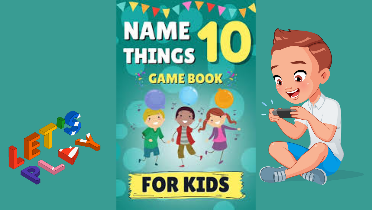 What Is Name 10 Game Interactive Learning Through Play